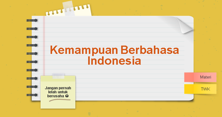 Kemampuan Berbahasa Indonesia