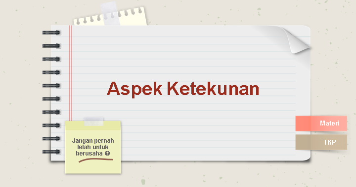 Aspek Ketekunan