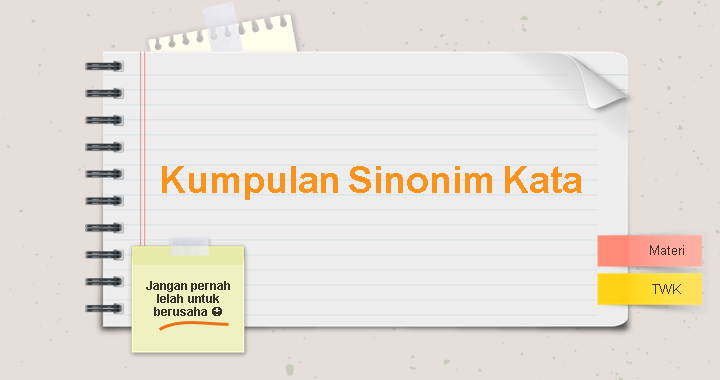 Kumpulan Sinonim Kata