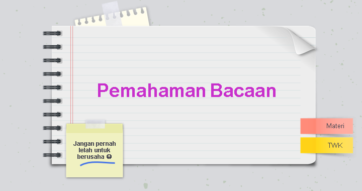 Pemahaman Bacaan